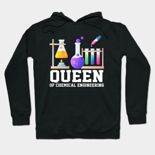 Chemical Engineering Queen - Chemical Engineer Outfit Hoodie